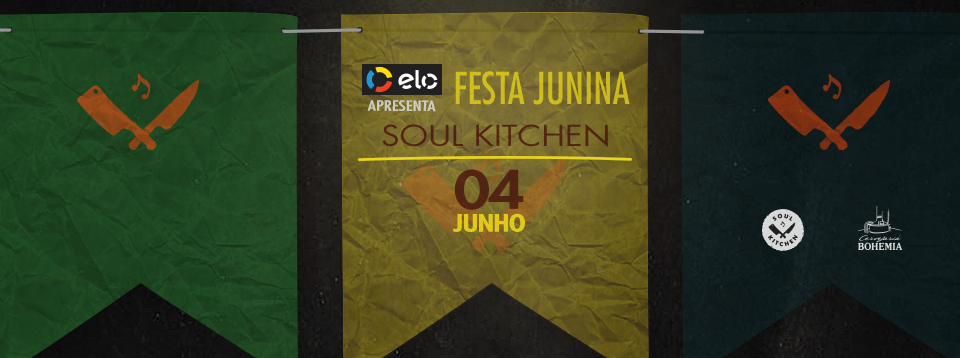 festa junina do soul kitchen